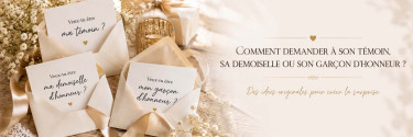 Comment demander à son témoin, sa demoiselle ou son garçon d’honneur ?